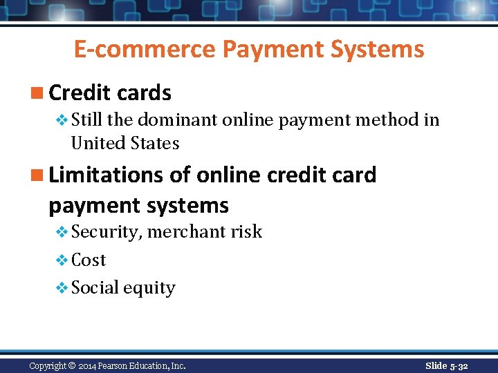 E-commerce Payment Systems n Credit cards v Still the dominant online payment method in