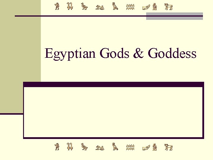 Egyptian Gods & Goddess 