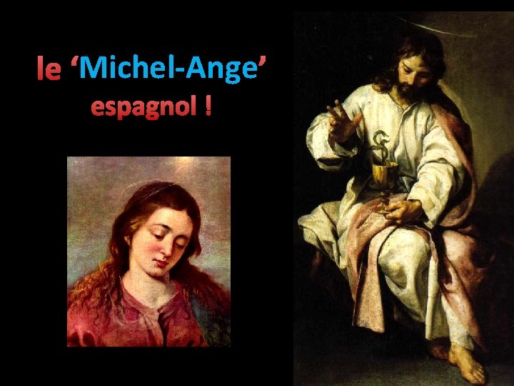 Michel-Ange ’ le ‘Michel-Ange espagnol ! 