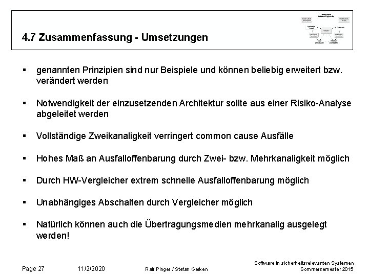 4. 7 Zusammenfassung - Umsetzungen § genannten Prinzipien sind nur Beispiele und können beliebig