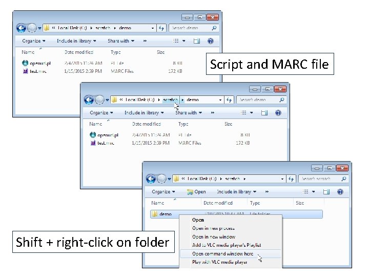 Script and MARC file Shift + right-click on folder 