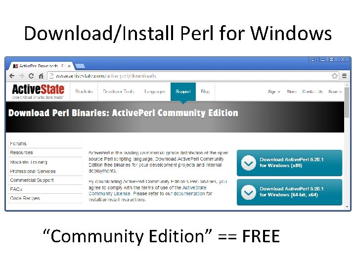 Download/Install Perl for Windows “Community Edition” == FREE 