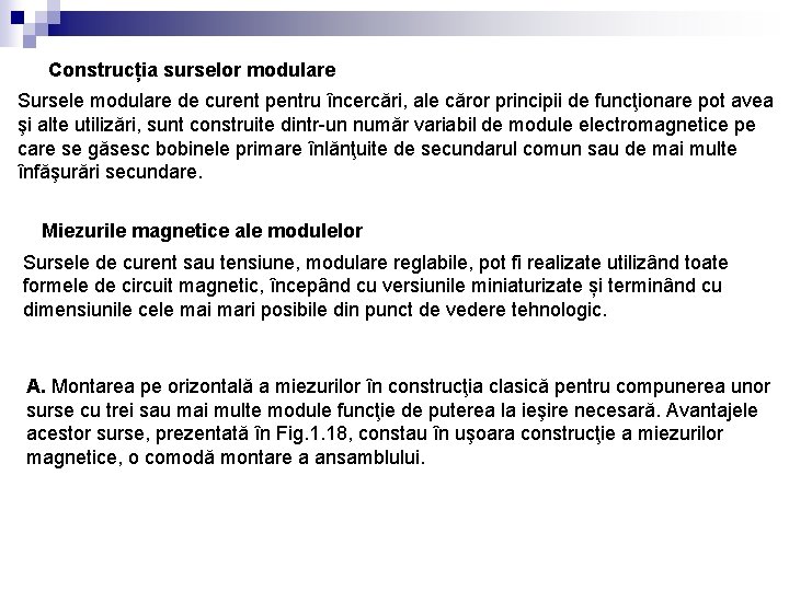 Construcția surselor modulare Sursele modulare de curent pentru încercări, ale căror principii de funcţionare