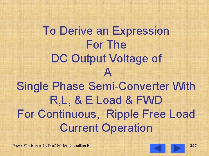 To Derive an Expression For The DC Output Voltage of A Single Phase Semi-Converter