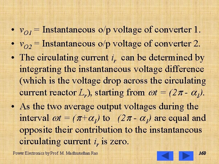  • v. O 1 = Instantaneous o/p voltage of converter 1. • v.