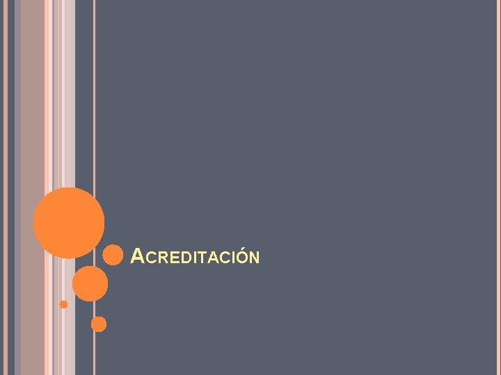 ACREDITACIÓN 