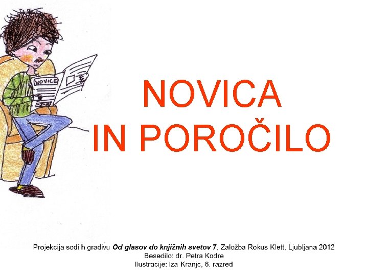 NOVICA IN POROČILO 