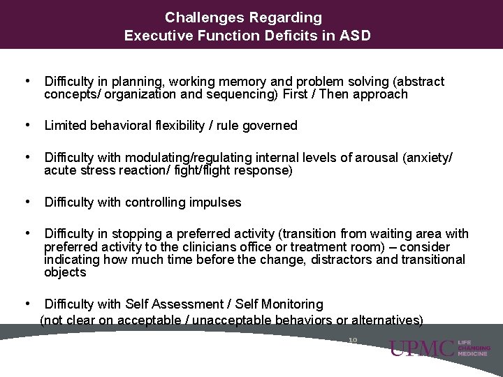 Challenges Regarding Executive Function Deficits in ASD • Difficulty in planning, working memory and Challenges Regarding Executive Function Deficits in ASD • Difficulty in planning, working memory and