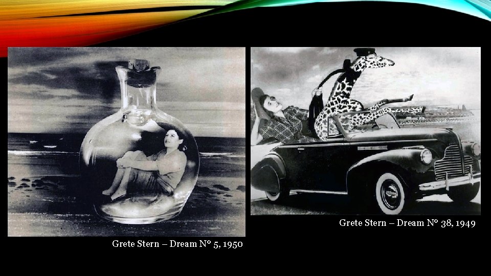 Grete Stern – Dream Nº 38, 1949 Grete Stern – Dream Nº 5, 1950