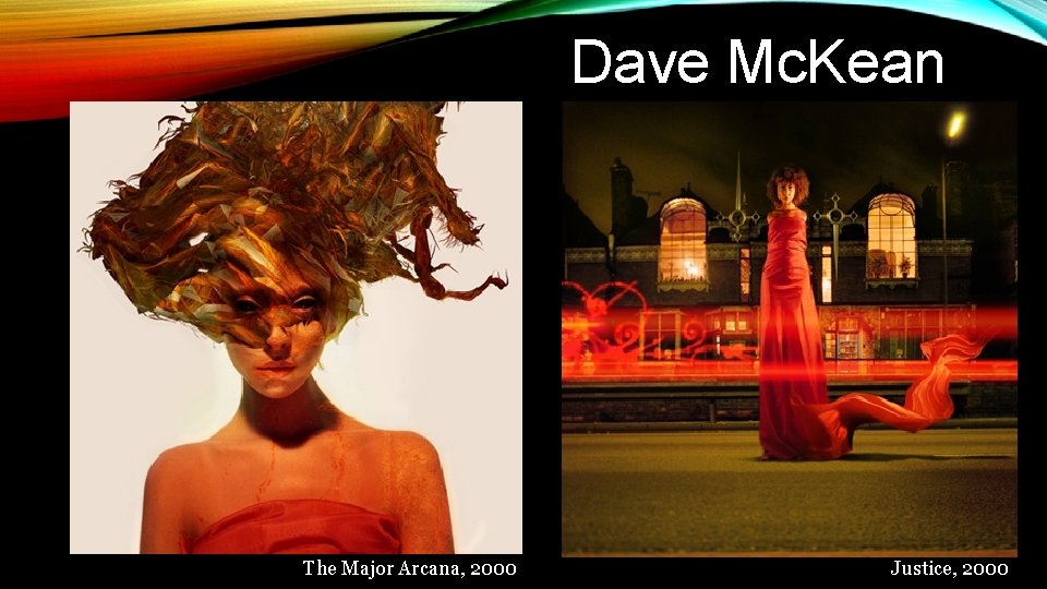 Dave Mc. Kean The Major Arcana, 2000 Justice, 2000 