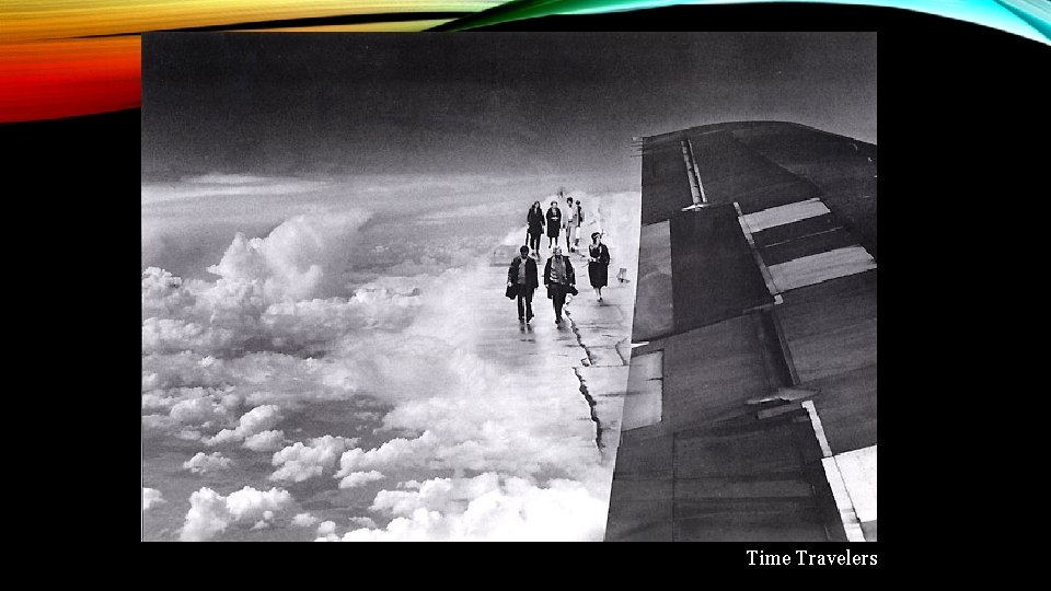 Time Travelers 