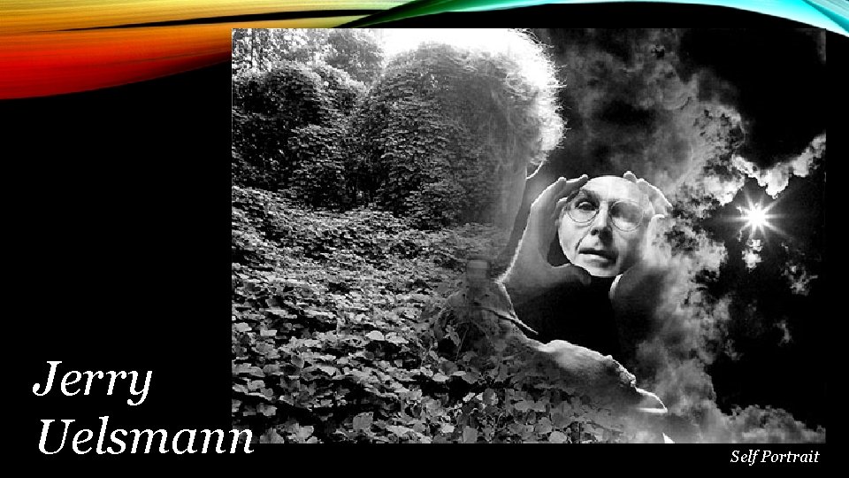 Jerry Uelsmann Self Portrait 