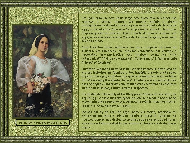 Em 1916, casou-se com Salud Jorge, com quem teve seis filhos. No regresso a