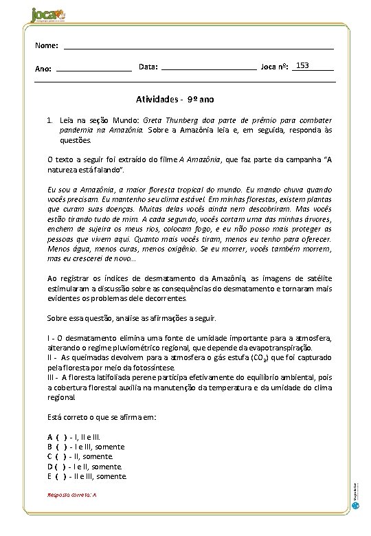 Nome: Data: Ano: Joca nº: 153 Atividades - 9º ano 1. Leia na seção