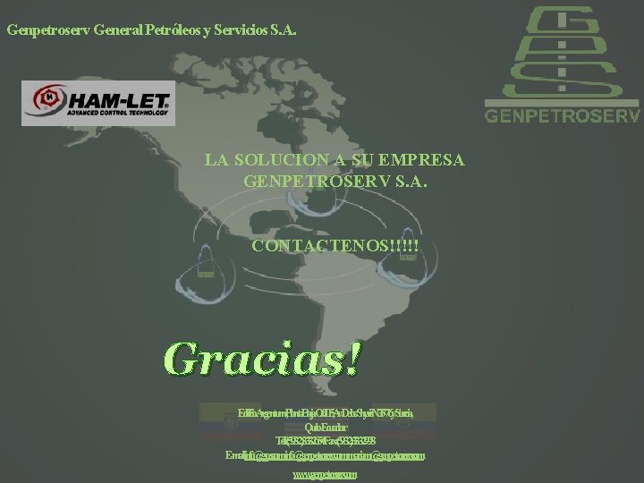 Genpetroserv General Petróleos y Servicios S. A. LA SOLUCION A SU EMPRESA GENPETROSERV S.