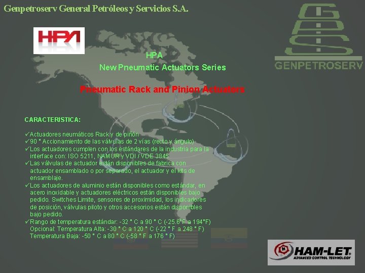 Genpetroserv General Petróleos y Servicios S. A. HPA New Pneumatic Actuators Series Pneumatic Rack