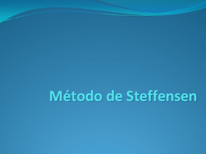 Método de Steffensen 