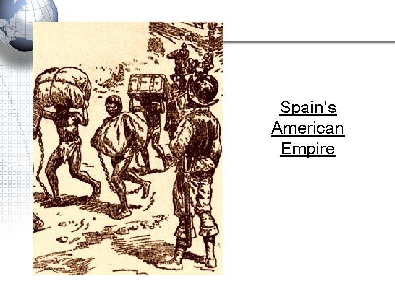 Spain’s American Empire 