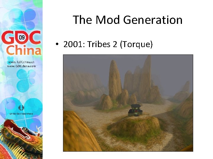 The Mod Generation • 2001: Tribes 2 (Torque) 