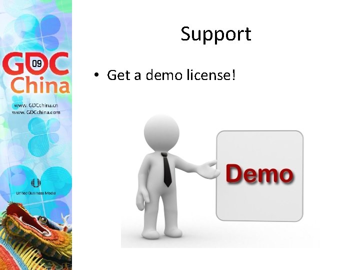 Support • Get a demo license! 