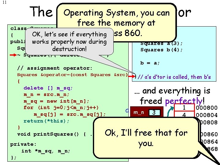 11 Operating. System, I no Operating you can The Assignment Operator longer need the