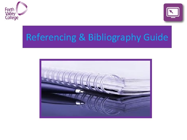 Referencing & Bibliography Guide 