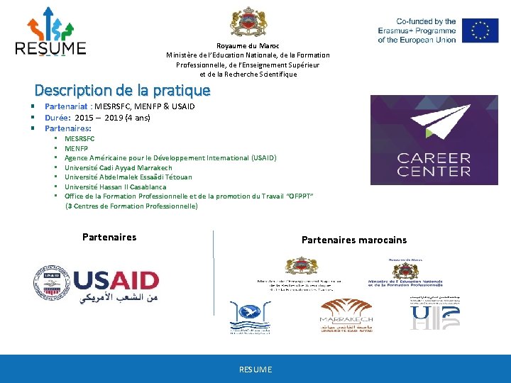 Royaume du Maroc Ministère de l’Education Nationale, de la Formation Professionnelle, de l’Enseignement Supérieur