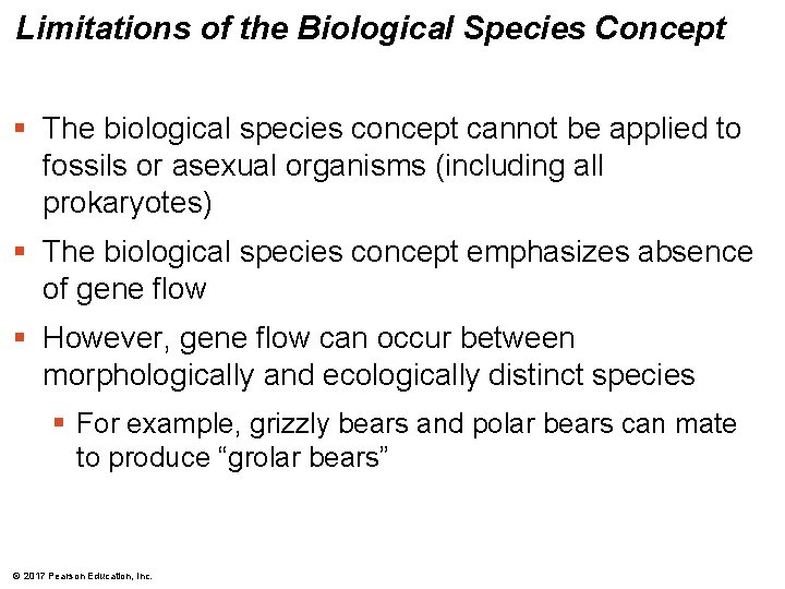 Limitations of the Biological Species Concept § The biological species concept cannot be applied