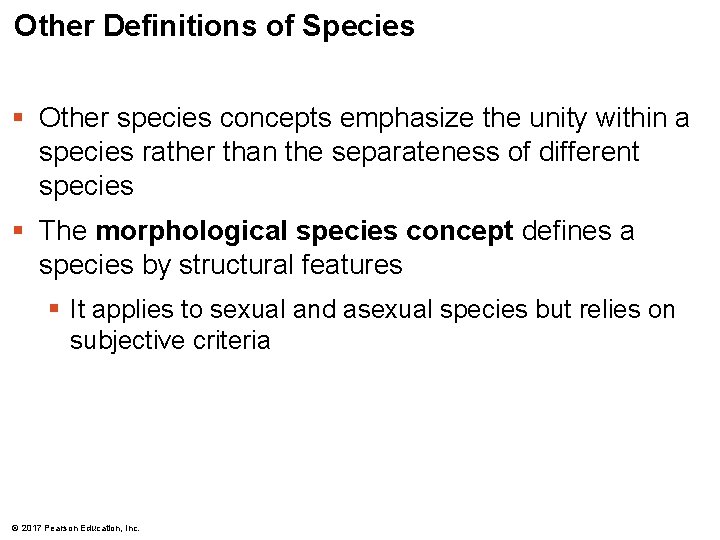 Other Definitions of Species § Other species concepts emphasize the unity within a species