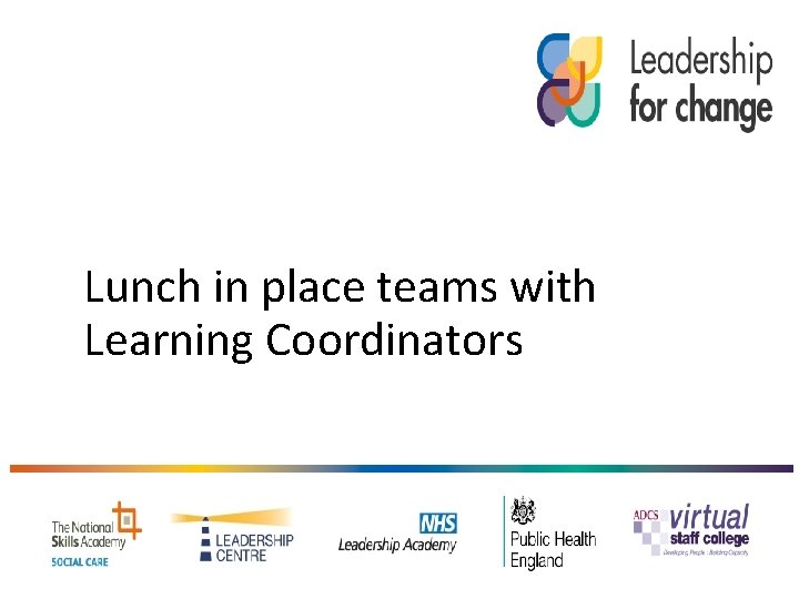 Lunch in place teams with Learning Coordinators 