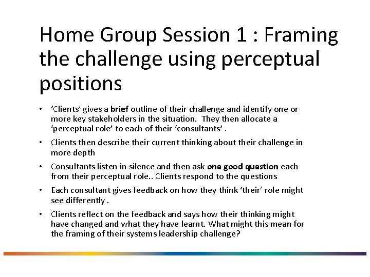 Home: experimenting Group Session 1 : Framing Exercise with perceptual positions the challenge using