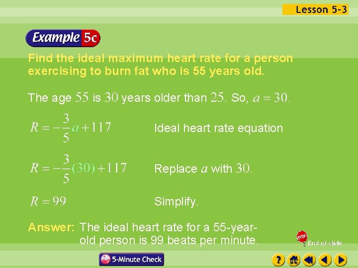 Find the ideal maximum heart rate for a person exercising to burn fat who