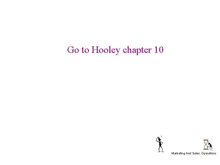 Go to Hooley chapter 10 Marketing And Sales Operations 