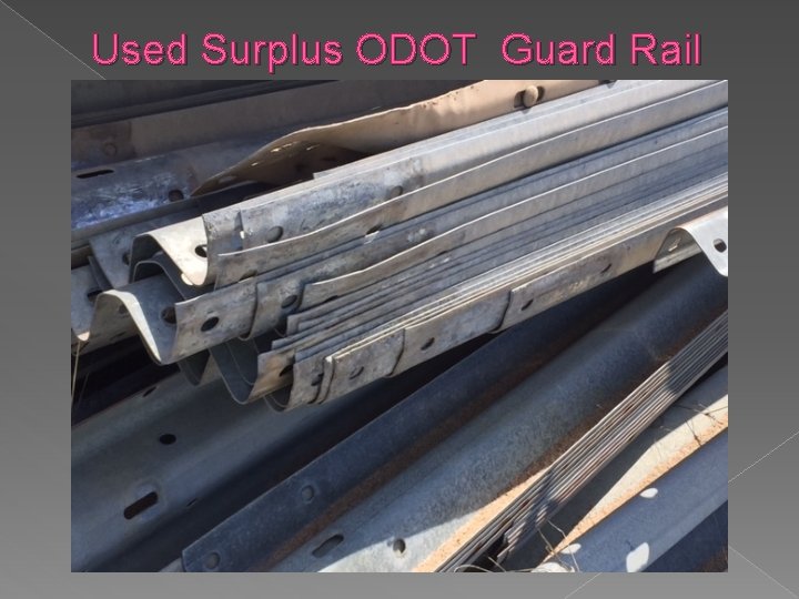 Used Surplus ODOT Guard Rail 