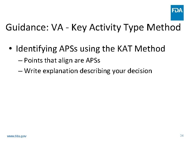 Guidance: VA - Key Activity Type Method • Identifying APSs using the KAT Method