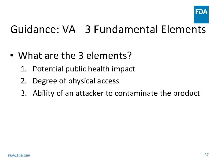 Guidance: VA - 3 Fundamental Elements • What are the 3 elements? 1. Potential Guidance: VA - 3 Fundamental Elements • What are the 3 elements? 1. Potential