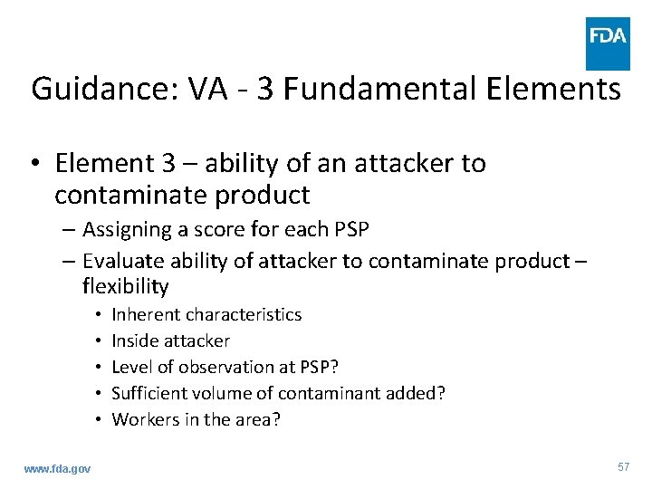 Guidance: VA - 3 Fundamental Elements • Element 3 – ability of an attacker Guidance: VA - 3 Fundamental Elements • Element 3 – ability of an attacker