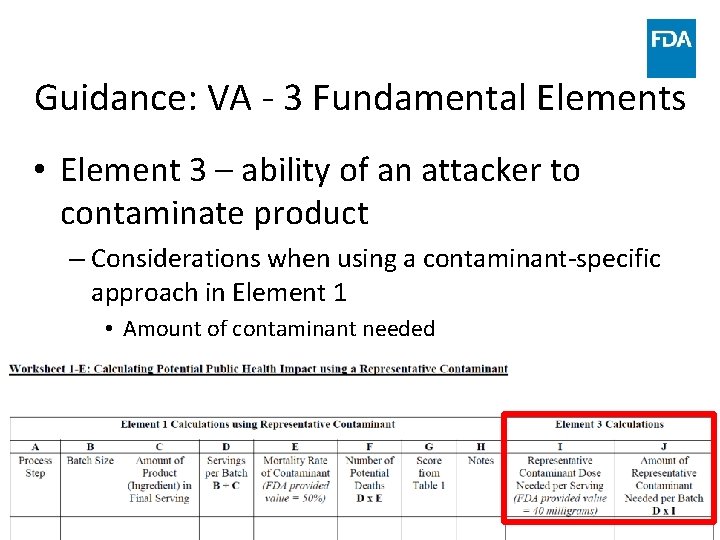 Guidance: VA - 3 Fundamental Elements • Element 3 – ability of an attacker Guidance: VA - 3 Fundamental Elements • Element 3 – ability of an attacker