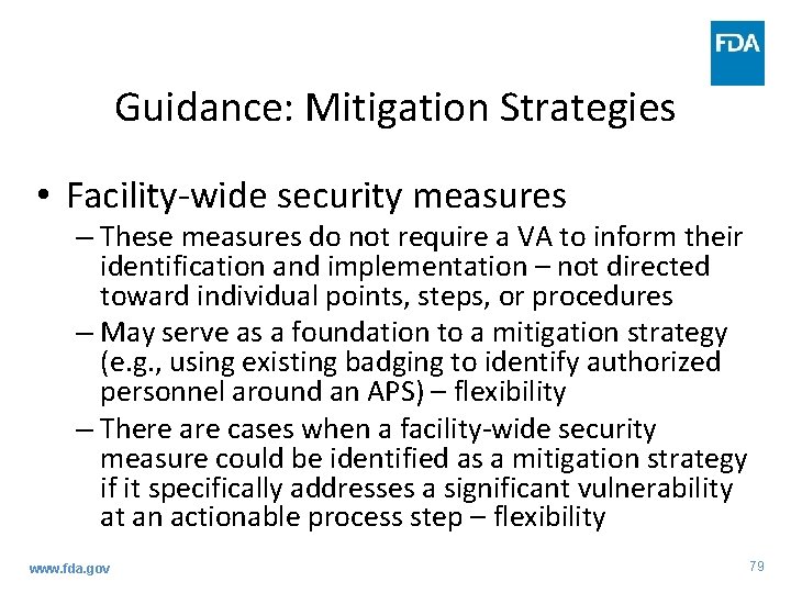 Guidance: Mitigation Strategies • Facility-wide security measures – These measures do not require a Guidance: Mitigation Strategies • Facility-wide security measures – These measures do not require a