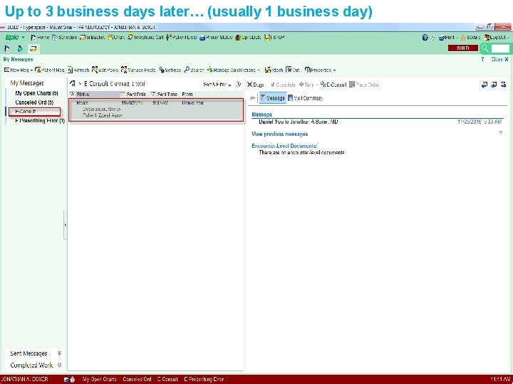Up to 3 business days later… (usually 1 business day) 15 