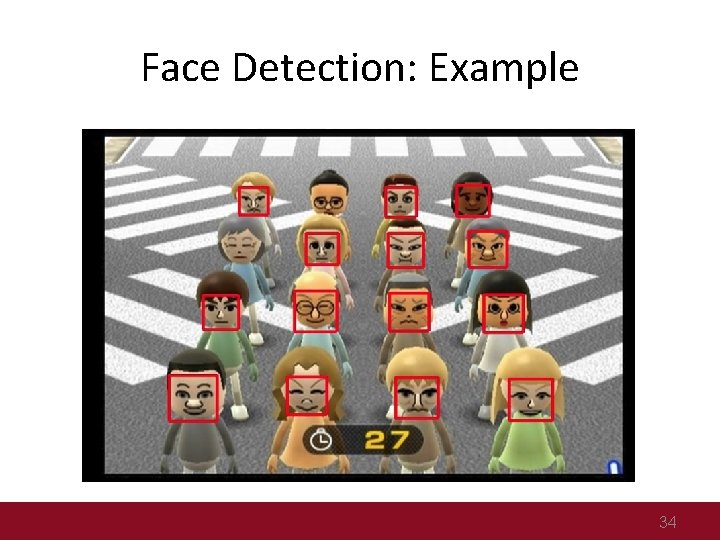 Face Detection: Example 34 