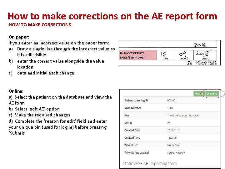 How to make corrections on the AE report form HOW TO MAKE CORRECTIONS On