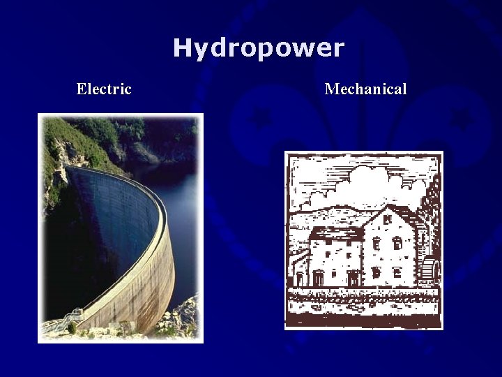 Hydropower Electric Mechanical 