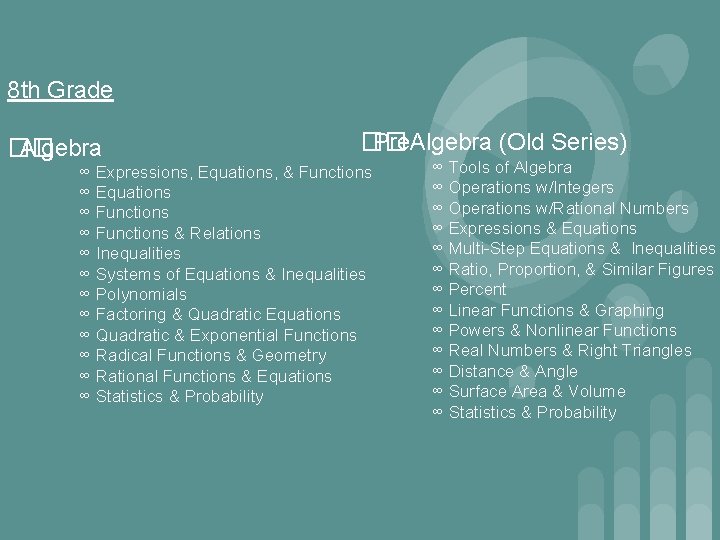 8 th Grade �� Algebra �� Pre. Algebra (Old Series) ∞ Expressions, Equations, &