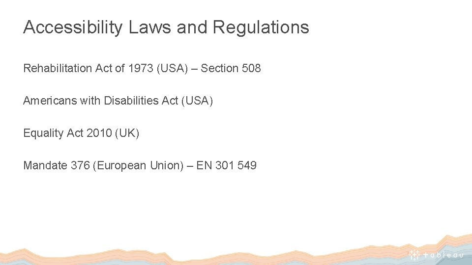 Accessibility Laws and Regulations Rehabilitation Act of 1973 (USA) – Section 508 Americans with