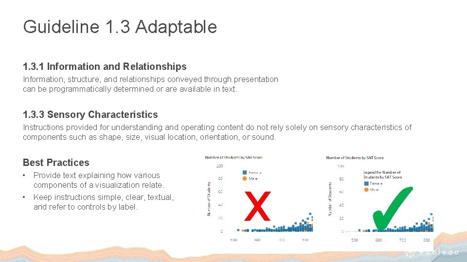 Guideline 1. 3 Adaptable 1. 3. 1 Information and Relationships Information, structure, and relationships