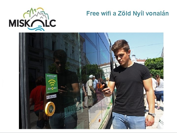 Free wifi a Zöld Nyíl vonalán 
