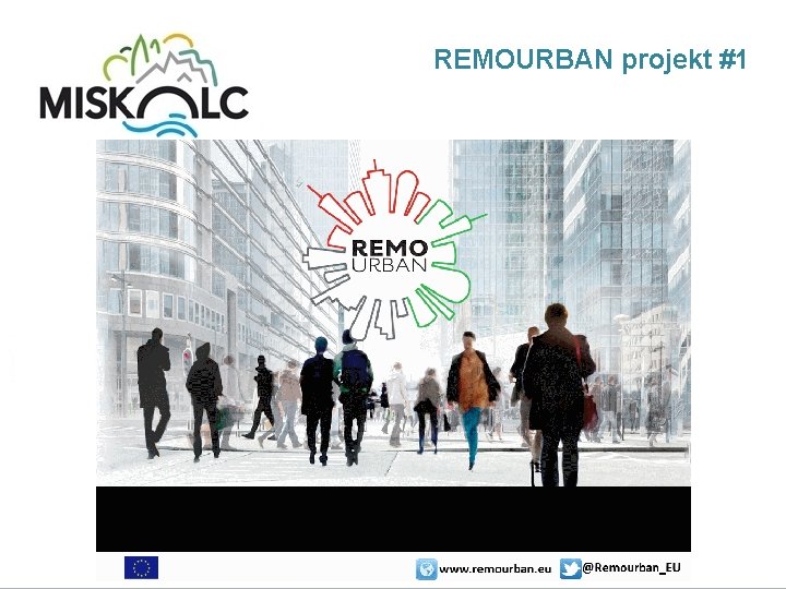 REMOURBAN projekt #1 