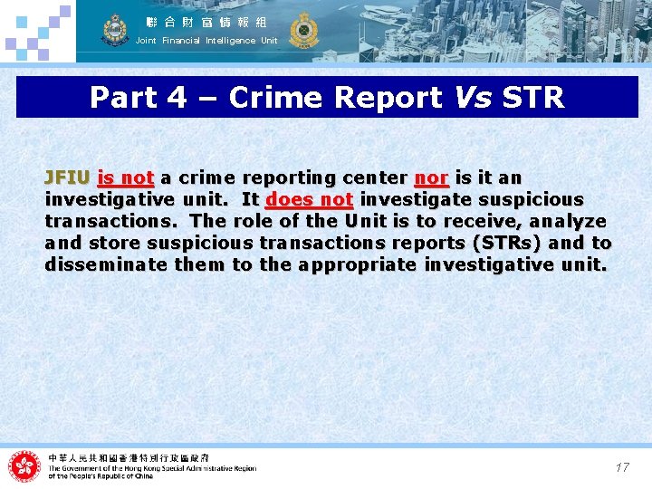 聯 合 財 富 情 報 組 Joint Financial Intelligence Unit Part 4 –