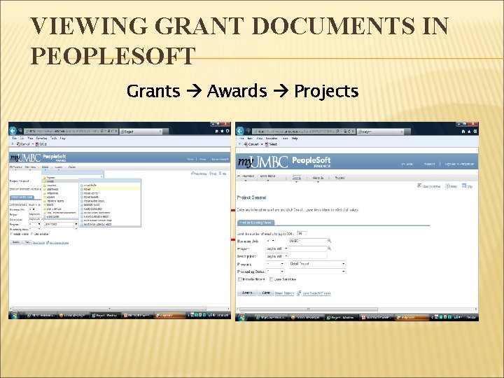 VIEWING GRANT DOCUMENTS IN PEOPLESOFT Grants Awards Projects 